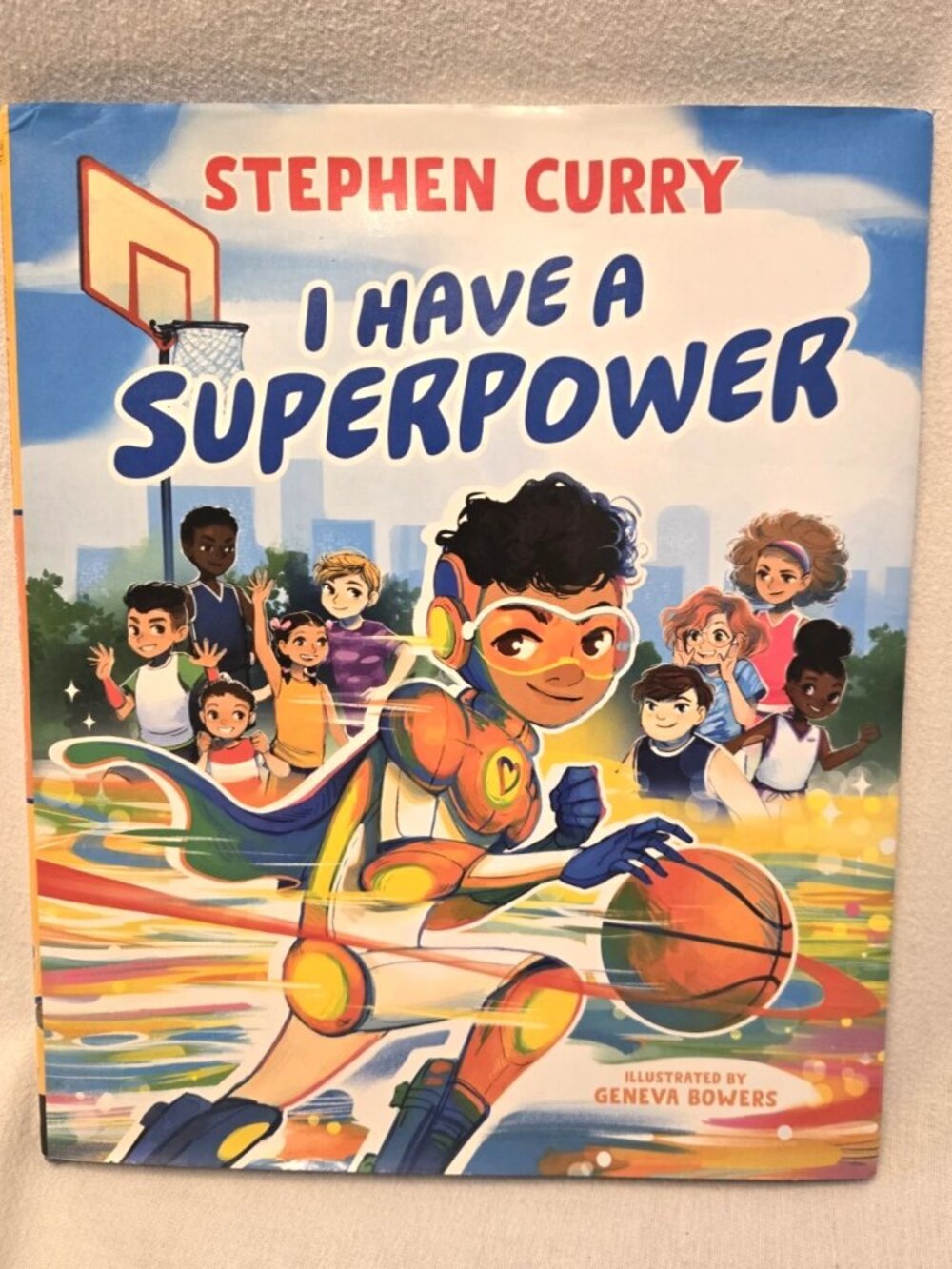 I Have a Superpower by Stephen Curry. "Not All Superheroes Wear Capes!
